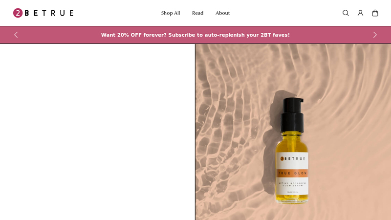 2BETRUE | Sustainable Skincare True to Our Mission, and the Planet